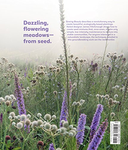Livres Couvertures de Sowing Beauty: Designing Flowering Meadows from Seed