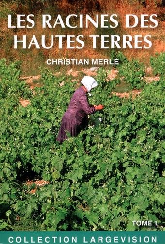 couverture de : Les Racines des hautes terres Tome 1