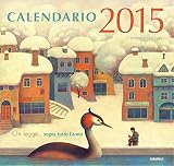 Chi legge... sogna tutto l'anno. Calendario 2015