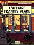 Blake et Mortimer, tome 13 : L'affaire Francis Blake