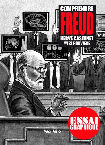 Comprendre Freud: Guide graphique