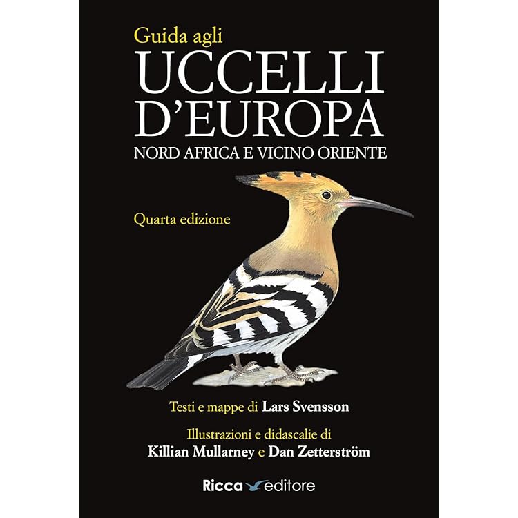 Guida Degli Uccelli D'Europa Atlante Illustrato A Colori - Autori: Roger Peterson, Guy Mountfort, P.A.D. Hollom - Lipu ODV