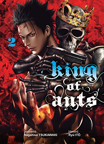 King of Ants — Tome 2