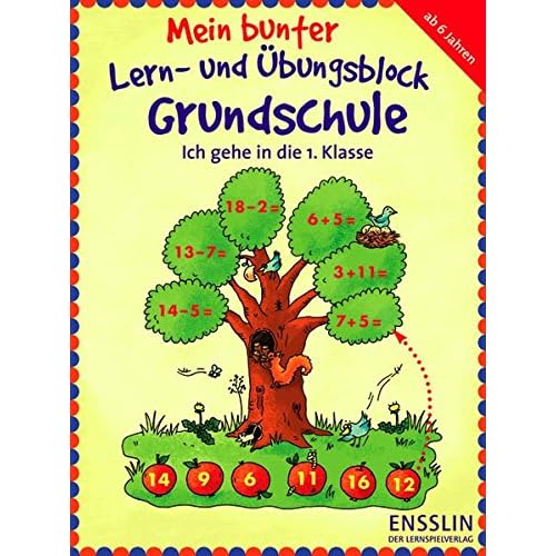 Mein bunter Lern- und Übungsblock Grundschule - Ich gehe in die 1. Klasse
