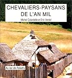 Image de CHEVALIERS-PAYSANS DE L'AN MIL. Au lac de Paladru