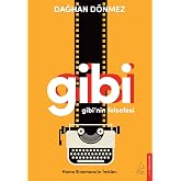 gibi&rsquo;nin felsefesi