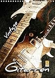 Vintage Gitarren (Wandkalender 2019 DIN A4 hoch): Gitarren im Vintage-Style in Szene gesetzt (Monatskalender, 14 Seiten ) (CALVENDO Kunst) by 