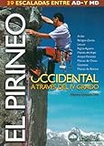 Image de Pirineo occidental a traves del IV grado (39 escaladas entre ad- MD) (Guias De Escalada)