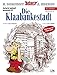 Asterix Mundart Hessisch X: Die Klaabankestadt by