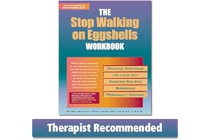 Stop Walking On Eggshells Workbook: Practical Strategies for Living with Someone Who Has Borderline Personality Disorder