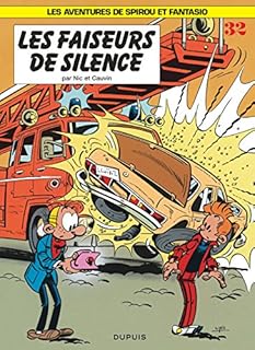 jaquette livre Spirou et Fantasio, tome 32 : Les Faiseurs de silence