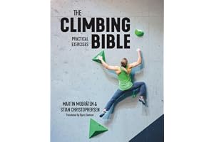 The Climbing Bible: Practical Exercises: Technique and strength training for climbing: 2