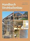 Image de Handbuch Strohballenbau: Grundlagen, Konstruktionen, Beispiele