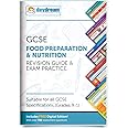 GCSE Food Preparation & Nutrition Revision Guide & Exam Practice - includes free online version