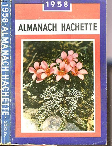 Download ALMANACH HACHETTE 1958 Download ALMANACH HACHETTE 1958