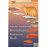 K&uuml;t&uuml;phaneyi Kurtaran Kedi