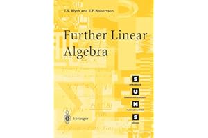 Further Linear Algebra (Springer Undergraduate Mathematics Series)