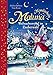 Maluna Mondschein: Weihnachtswirbel im Zauberwald by Andrea Schütze, Tina Kraus