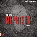Mephisto by Klaus Mann, Jens Harzer