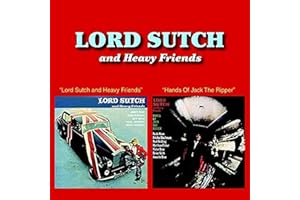 Lord Sutch & Heavy Friends / Hands Of Jack The Ripper (2-fer)