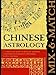 Mix and Match Chinese Astrology: A Unique Flip Guide to Help You Discover Compatibility in Romance, Friendship, Family, and Work by Richard Craze (1999-02-01) by 