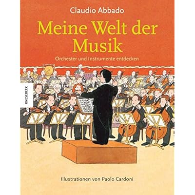 Meine Welt der Musik: Orchester und Instrumente entdecken