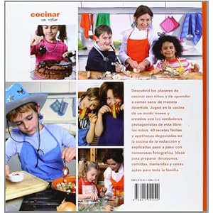 Cocinar con ninos / Cooking with children: Recetas para aprender a comer sano divirtiendose / Healthy Eating R