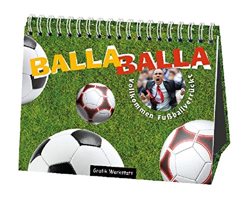 Preisvergleich Produktbild Balla Balla: Vollkommen Fußballverrückt