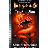 Diablo: The Sin War, Book Two: Scales of the Serpent - Blizzard Legends: 2