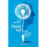 &Ouml;teki Yol : EMDR Terapisinde İlham Veren Hikayeler
