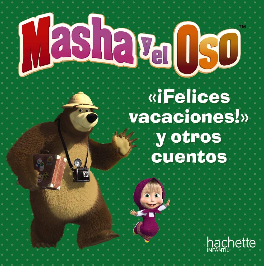 " Felices vacaciones, Oso " , y otros cuentos