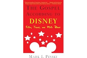 The Gospel according to Disney: Faith, Trust, and Pixie Dust
