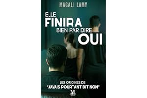 Elle finira bien par dire oui