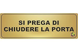 SOCIAL CRAZY TARGHE ADESIVE ORO - si prega di chiudere la porta - Targhette Autoadesive, Impermeabili Lavabili, uffici, Pub, Banche, aziende, ufficio (7X3 CM)