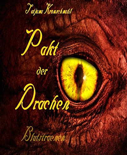 Pakt der Drachen 3: Blutstränen
