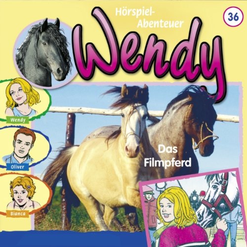Das Filmpferd (Wendy 36)