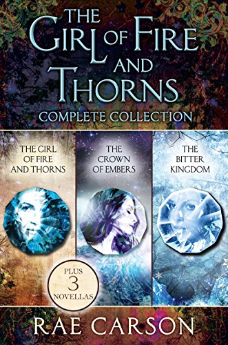 The Girl of Fire and Thorns Complete Collection: The Girl of Fire and Thorns, The Shadow Cats, The Crown of Embers, The Shattered Mountain, The King's Guard, The Bitter Kingdom (English Edition)