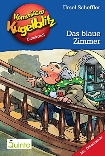 Download Kommissar Kugelblitz 06. Das blaue Zimmer: Kommissar Kugelblitz Ratekrimis Download Kommissar Kugelblitz 06. Das blaue Zimmer: Kommissar Kugelblitz Ratekrimis