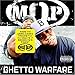 Price comparison product image Ghetto Warfare by MOP (2006-07-24)