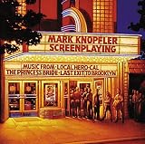 Screenplaying - Mark Knopfler