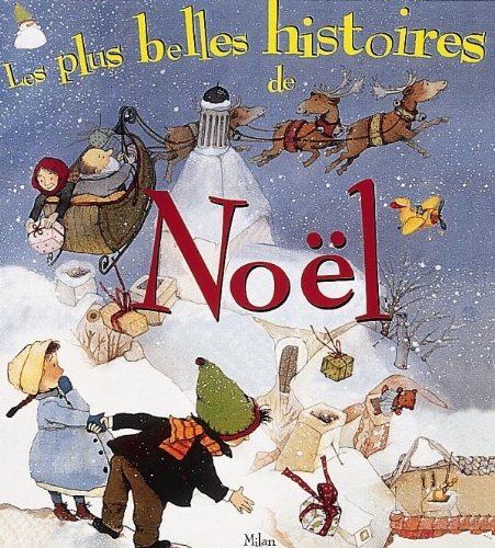 Les Plus Belles Histoires de Noël en ligne Les Plus Belles Histoires de Noël en ligne