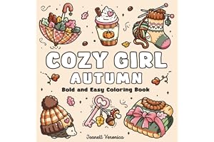 Cozy Girl Autumn: Bold and Easy Coloring Book for Adults and Teens With Cute Fall Illustrations