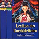 Lexikon des Unerklärlichen - Magie und Aberglaube by 