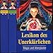 Lexikon des Unerklärlichen - Magie und Aberglaube by 