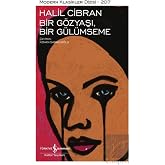 BİR G&Ouml;ZYAŞI, BİR G&Uuml;L&Uuml;MSEME 3. BASKI