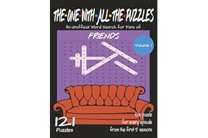 The One with All the Puzzles: An Unofficial Word Search for Fans of Friends, Volume 1: 121 Puzzles from Seasons 1–5 with Trivia & Quotes | Nostalgic 90s TV Show Activity Book