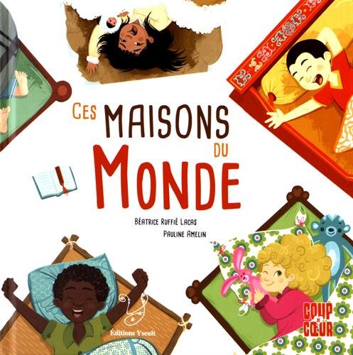 Ces maisons du monde