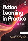Action Learning in Practice (English Edition) by