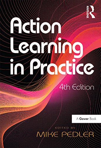 Action Learning in Practice (English Edition)