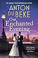 One Enchanted Evening: The Sunday Times Bestselling Debut by Anton Du Beke